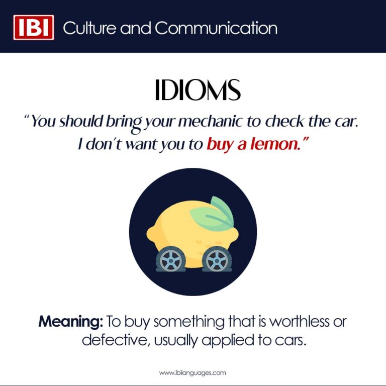 idiom-i-don-t-want-you-to-buy-a-lemon-ibi-languages